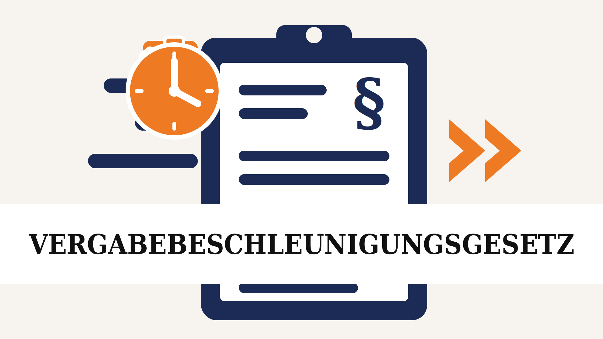 Vergabebeschleunigungsgesetz: Aktueller Stand und was Bieter jetzt wissen müssen