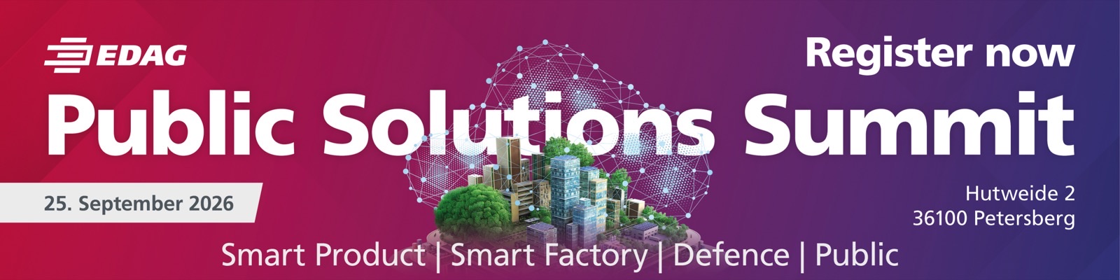 EDAG Public Solutions Summit, 25. September 2026, Petersberg: Register now