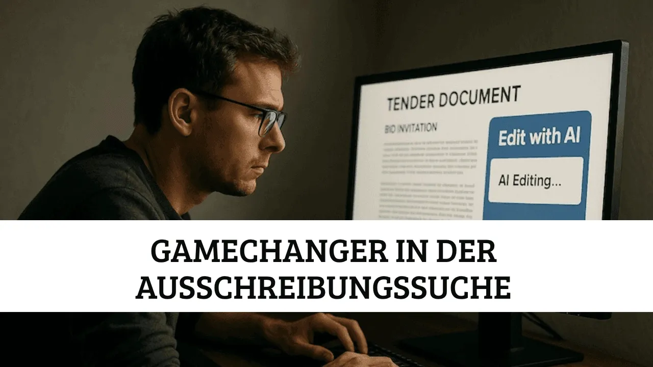 Mann arbeitet am Computer an einem Tender-Dokument und nutzt ein Tool „Edit with AI“ – KI-gestützte Erstellung und Überarbeitung von Ausschreibungsunterlagen für smarte Ausschreibungssuche