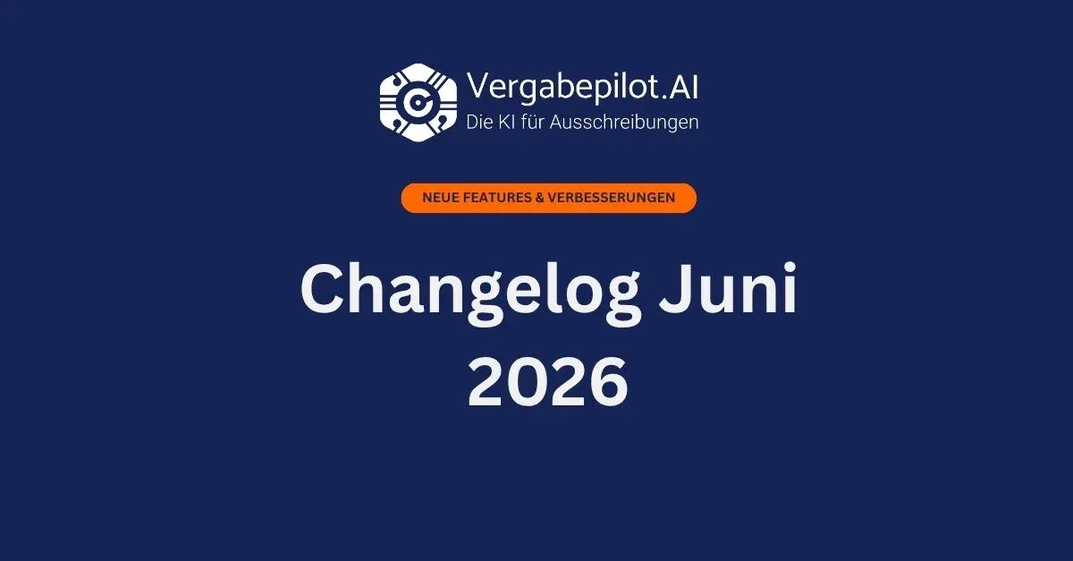 Vergabepilot-Update Juni 2026: Das sind die wichtigsten Neuerungen